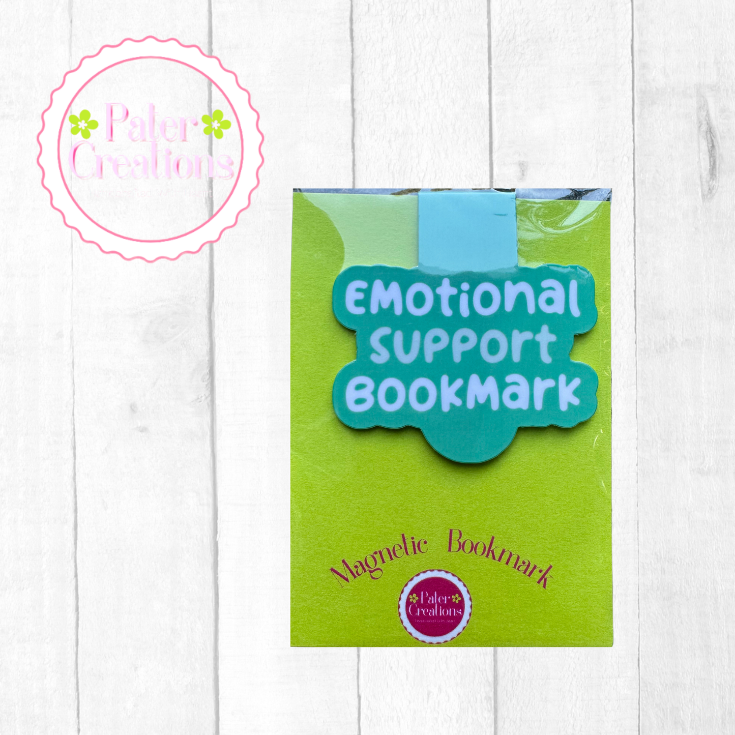 "Emotional Support Bookmark" Magnetic Bookmark