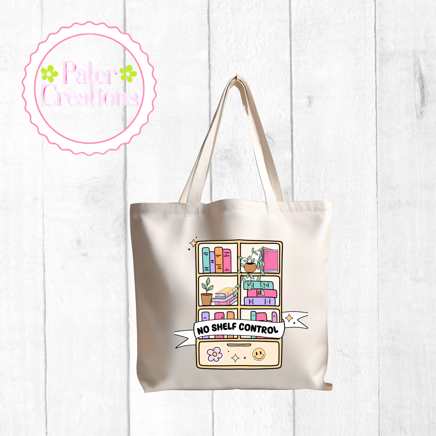 "No Shelf Control" Tote Bag