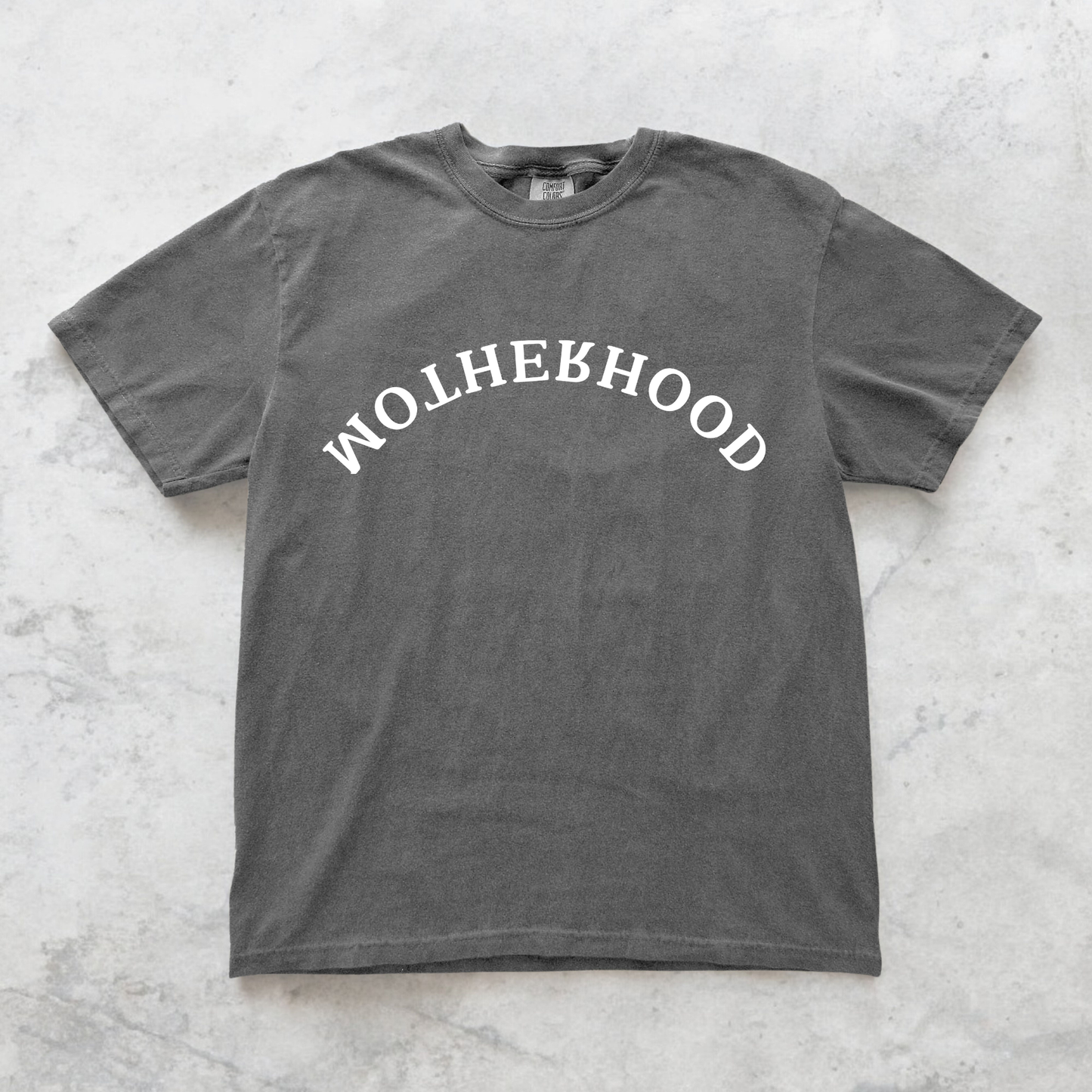 "Motherhood" Tee