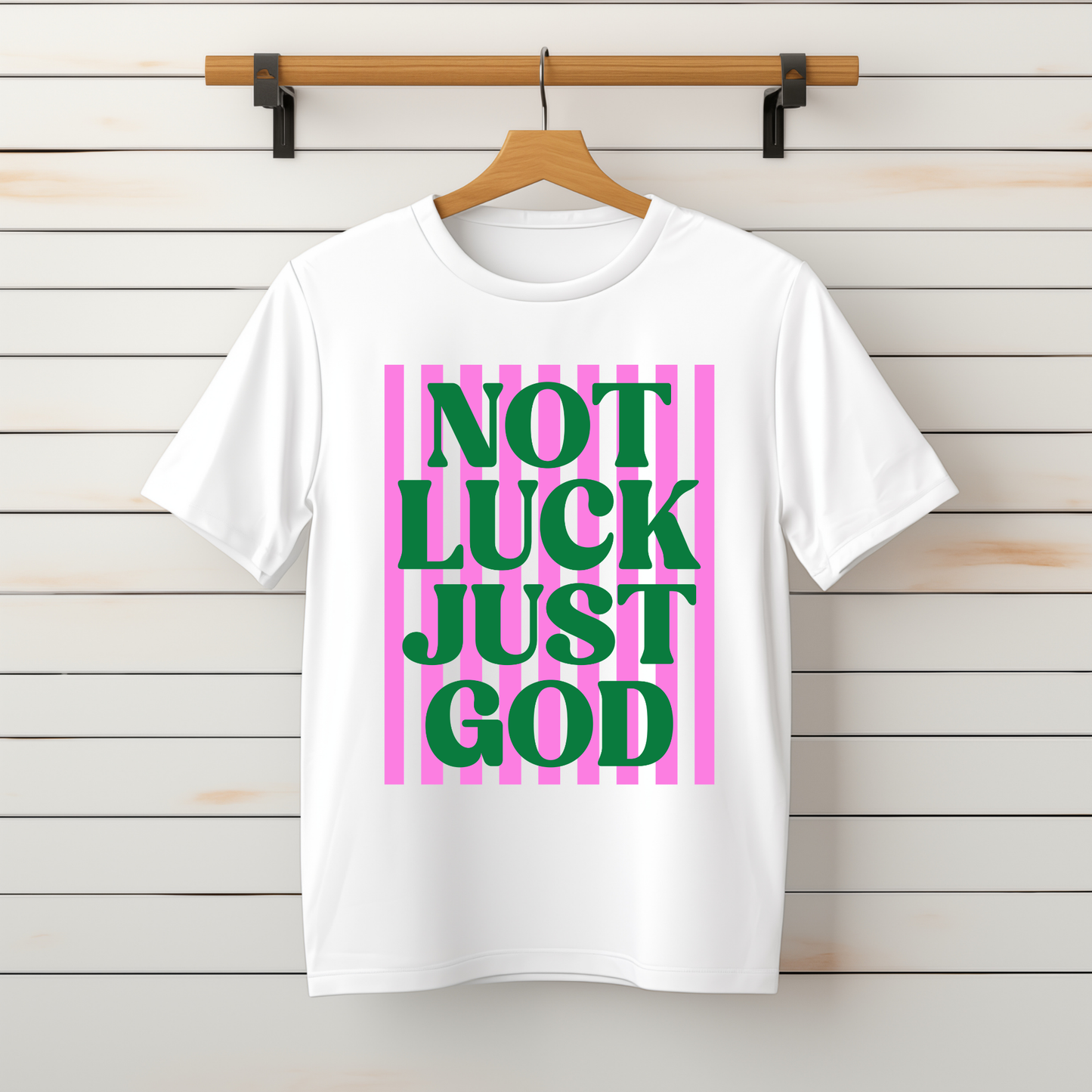 "Not Luck Just God" Tee