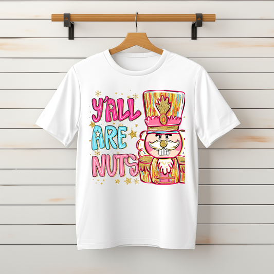 "Y'all are Nuts" Tee