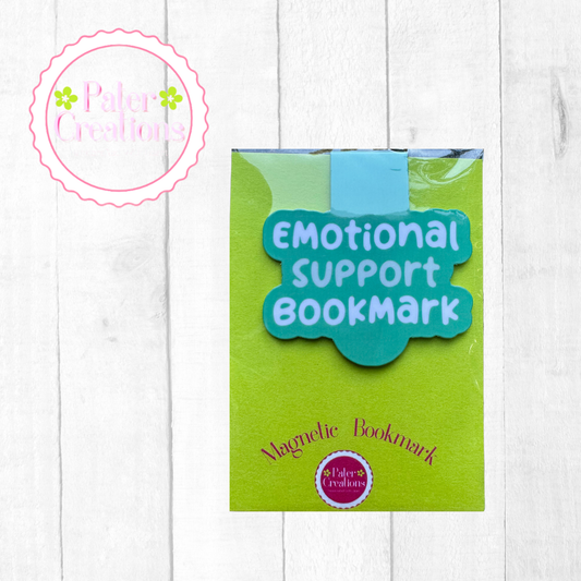 "Emotional Support Bookmark" Magnetic Bookmark
