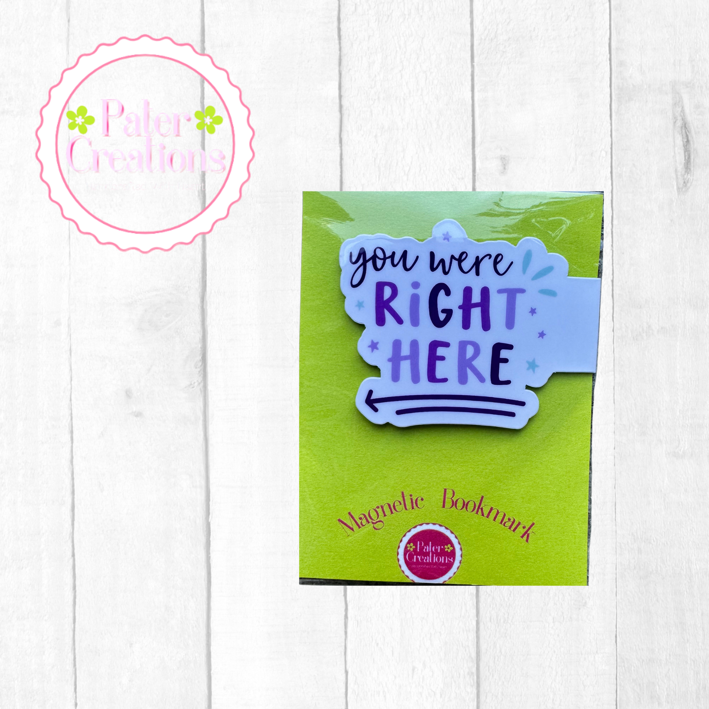 "You Were Right Here" Magnetic Bookmark