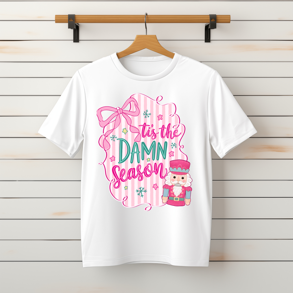 "Tis the Damn Season" Tee