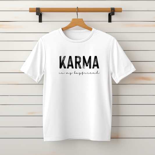 "Karma is my Boyfriend" Tee