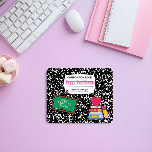 "Best Teacher Ever" Mousepad