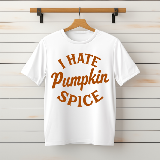"I Hate Pumpkin Spice" Tee