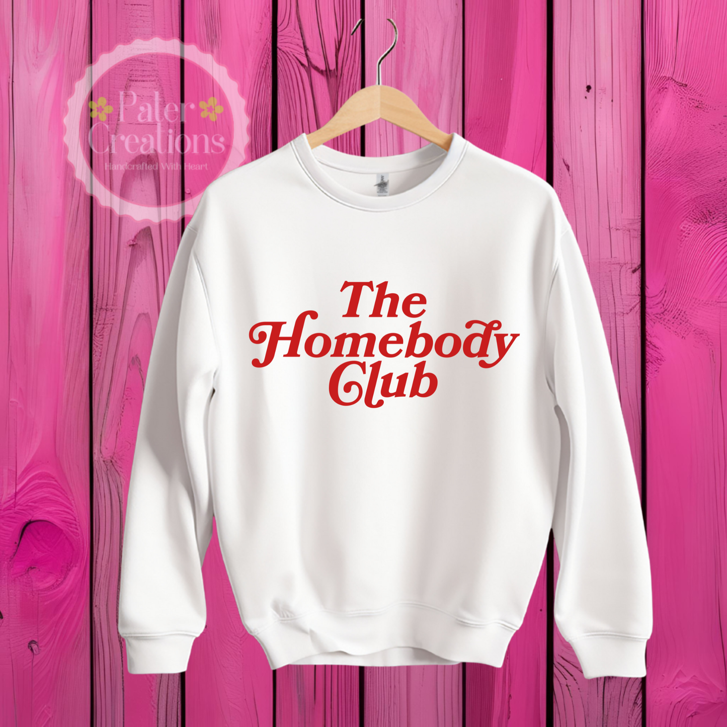 “The Homebody Club” Sweater