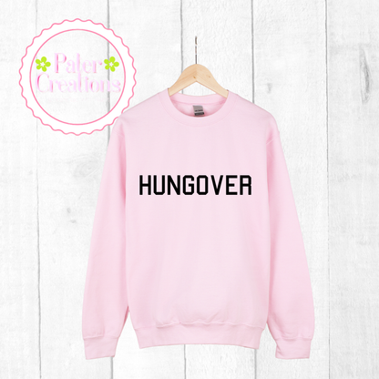 "Hungover" Tee-Sweater